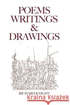 Poems Writings & Drawings  9780952439240 Cross Roads Publications - książka