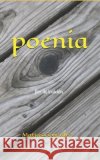 Poenia: Flor de traición González, Matías 9798505893067 Independently published