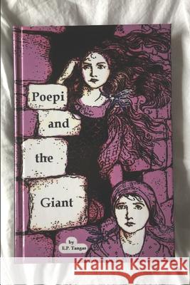 Poepi and the Giant Emmanuel Tangas 9781672843744 Independently Published - książka
