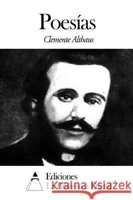 Poesías Althaus, Clemente 9781502315397 Createspace - książka