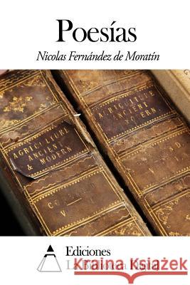 Poesías De Moratin, Nicolas Fernandez 9781502559388 Createspace - książka