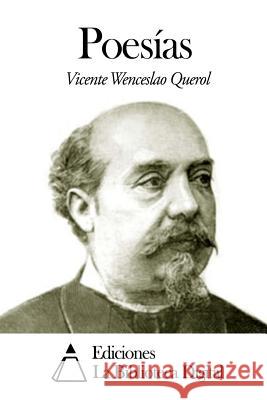 Poesías Querol, Vicente Wenceslao 9781503017207 Createspace - książka