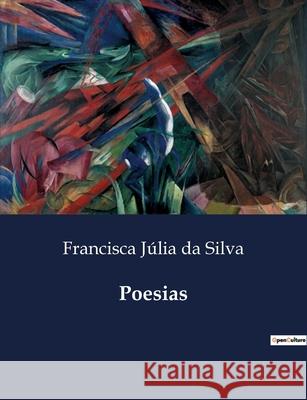 Poesias Francisca Júlia Da Silva 9791043109775 Culturea - książka