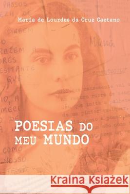 Poesias Do Meu Mundo Caetano Maria 9786500375954 Clube de Autores - książka