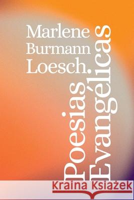 Poesias Evang?licas Loesch Marlene 9786500551372 Clube de Autores - książka