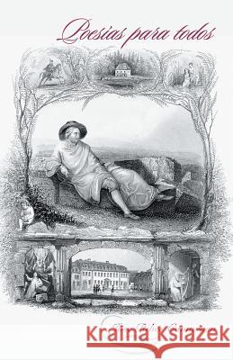 Poesias Para Todos Jose Ribe 9781463364335 Palibrio - książka