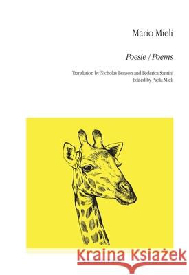 Poesie / Poems Mario Mieli Nicholas Benson Federica Santini 9781946328649 Agincourt Press - książka