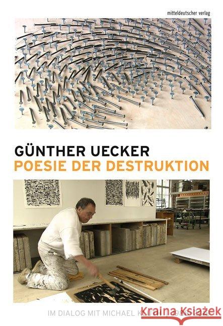 Poesie der Destruktion : Im Dialog mit Michael Kluth 1988-2018 Kluth, Michael 9783963110382 Mitteldeutscher Verlag - książka