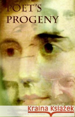 Poet's Progeny James Caldwell 9780755201785 New Generation Publishing - książka