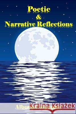 Poetic & Narrative Reflections Alberta Culpepper 9781097243662 Independently Published - książka