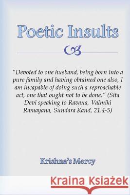 Poetic Insults Krishna's Mercy 9781495295492 Createspace - książka