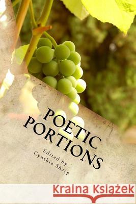 Poetic Portions Cynthia Sharp 9781508888017 Createspace - książka