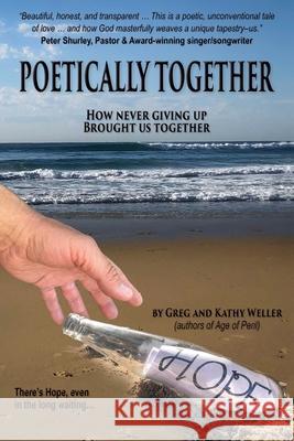 Poetically Together Greg Weller Kathy Weller  9781597556996 Advantage Poetry - książka
