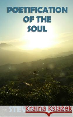 Poetification Of The Soul Steven Duplij S. H. Books Editin L. B. Cove 9780985983666 Lysestrah Press - książka