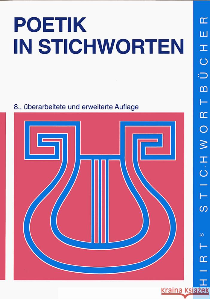 Poetik in Stichworten : Literaturwissenschaftliche Grundbegriffe. Eine Einführung Braak, Ivo Neubauer, Martin  9783443031091 Borntraeger - książka