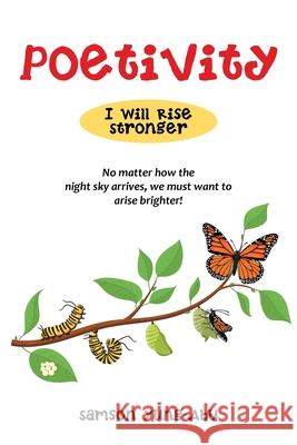 Poetivity: I Will Rise Stronger Samson Yung-Abu 9781664115583 Xlibris UK - książka