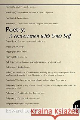 Poetry: A Conversation with One's Self Lewis, Edward 9781434398741 Authorhouse - książka