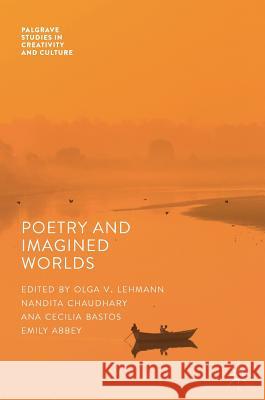 Poetry and Imagined Worlds Lehmann, Olga V. 9783319648576 Palgrave MacMillan - książka