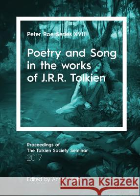Poetry and Song in the works of J.R.R. Tolkien Anna Milon 9781911143499 Luna Press Publishing - książka