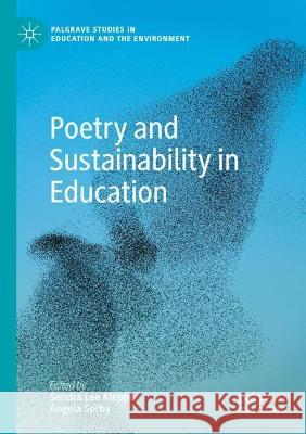 Poetry and Sustainability in Education  9783030955786 Springer International Publishing - książka