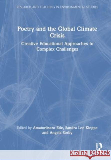 Poetry and the Global Climate Crisis  9781032508566 Taylor & Francis Ltd - książka