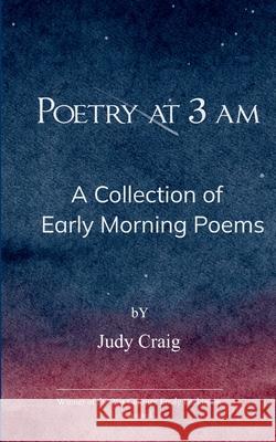 Poetry at 3 am Judy Craig 9789372138344 Bookleaf Publishing - książka