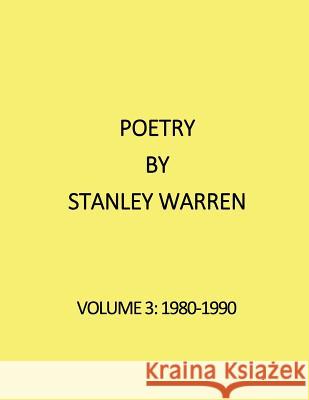 poetry by stanley warren Warren, Stanley 9781499268065 Createspace - książka