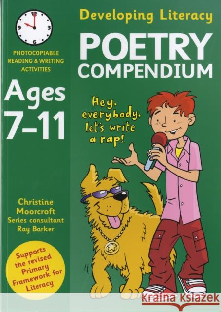 Poetry Compendium Ages 7-11 Christine Moorcroft 9781408100516 Bloomsbury Publishing PLC - książka