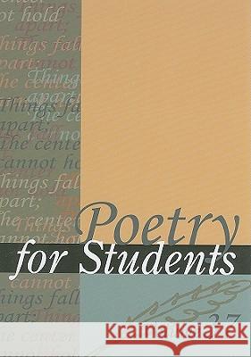 Poetry for Students: Presenting Analysis, Context, and Criticism on Commonly Studied Poetry  9781414467047 Gale Cengage - książka