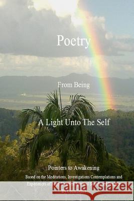 Poetry From Being, A Light Unto The Self Colin Drake 9780987165541 Colin Drake - książka