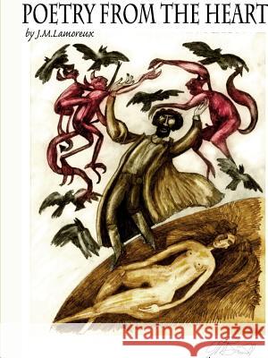Poetry From the Heart Lamoreux, Jim 9781329652064 Lulu.com - książka