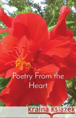 Poetry From the Heart: Poems of Faith Katherine B. Parilli 9781947238442 de Graw Publishing - książka