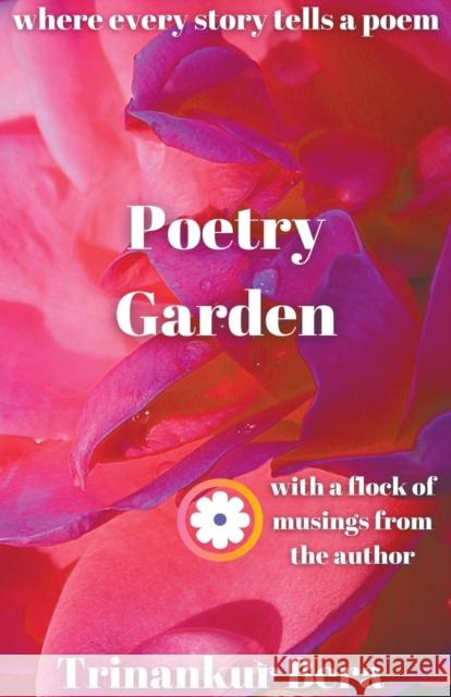 Poetry Garden Trinankur Bera 9781393134831 Trinankur Bera - książka