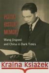 Poetry, History, Memory Zhiyi Yang 9780472076505 The University of Michigan Press