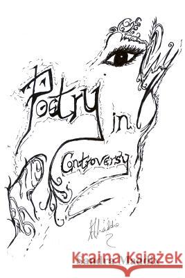 Poetry in Controversy Sandra Maddix 9781420852929 Authorhouse - książka