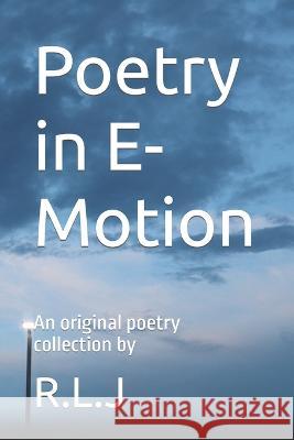 Poetry in E-Motion Rakeem Lee Jackson   9798359692137 Independently Published - książka