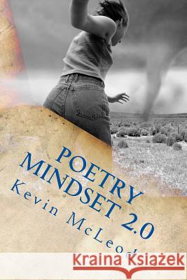 Poetry Mindset 2.0: Volume 2 Kevin E. McLeod 9781518717505 Createspace - książka