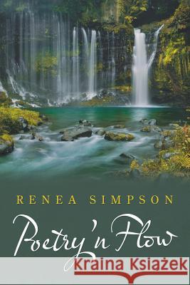 Poetry 'n Flow Renea Simpson 9781532071997 iUniverse - książka