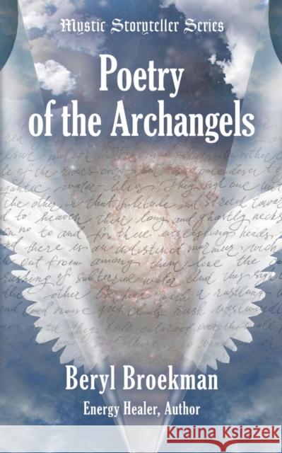 Poetry of the Archangels Beryl Broekman 9780620678551 Booklocker.com - książka