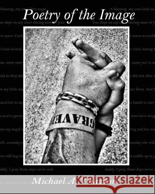 Poetry Of The Image Michael a. Thaxton Don Ric Erica F. Carter 9781546331599 Createspace Independent Publishing Platform - książka