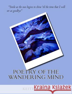 Poetry of the Wandering Mind Keith Borja 9781503219410 Createspace - książka