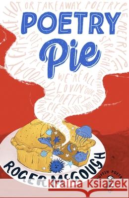 Poetry Pie Roger McGough 9780141356860 Penguin Random House Children's UK - książka