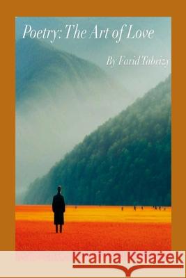 Poetry: The Art of Love Farid Tabrizy 9781326972523 Lulu.com - książka