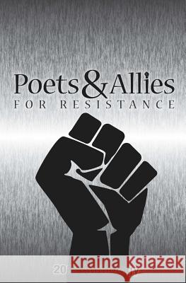 Poets & Allies for Resistance: 2015 Anthology Khadija Anderson 9780991297566 Jamii Publishing - książka