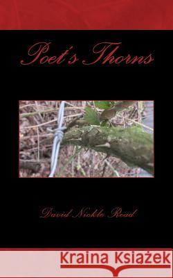 Poet's Thorns David Nickle Read 9781495433122 Createspace - książka