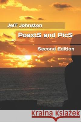 PoextS and PicS: Second Edition Jeff Johnston 9781692861834 Independently Published - książka