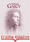 Poezje Gajcy Tadeusz 9788374703161 C&T