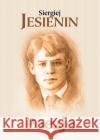 Poezje Jesienin Jesienin Siergiej 9788374703758 C&T