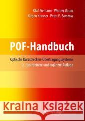 Pof-Handbuch: Optische Kurzstrecken-Übertragungssysteme Ziemann, Olaf 9783540490937 Springer, Berlin - książka