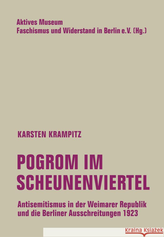 Pogrom im Scheunenviertel Krampitz, Karsten 9783957325679 Verbrecher Verlag - książka